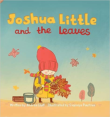 Joshua Little and the Leaves